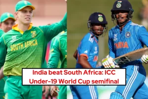 India Vs South Africs Under 19 Semifinal Match highlights